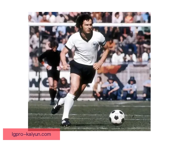 贝肯鲍尔世界杯表现值得关注，展现了他卓越的技战术能力与领袖气质